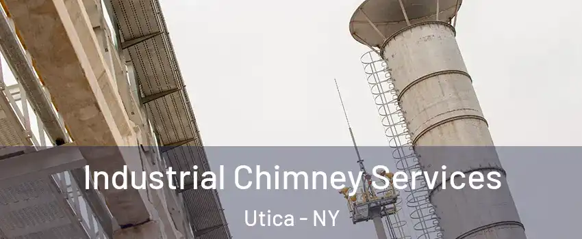  Industrial Chimney Services Utica - NY
